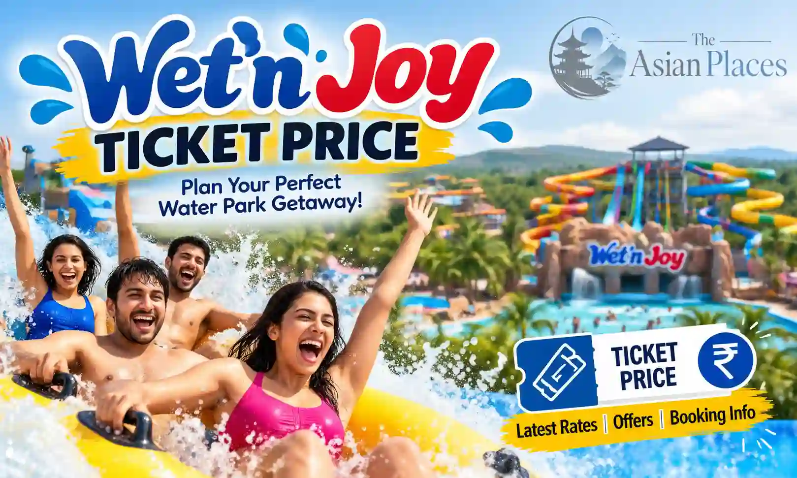 Wet n Joy Ticket Price